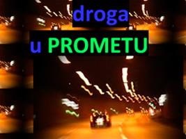 Slika PU_SiM/Vijesti/2013/Droga u prometu.jpg